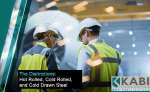 Difference between Hot Rolled, Cold Rolled, and Cold Drawn Steel